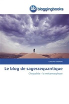 Laroche Sandrine, Sandrine-l - Le blog de sagessequantique