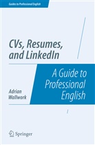 Adrian Wallwork - CVs, Resumes, and LinkedIn