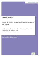 Andreas Breidbach - Nachweis von Erythropoietin-Missbrauch im Sport
