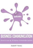 Elizabeth P Tierney, Elizabeth P. Tierney - Quick Win Business Communication