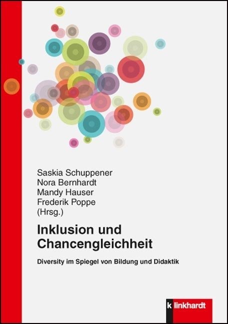 Nor Bernhardt, Nora Bernhardt, Nora Bernhardt u a, Hause, Mand Hauser, … - Inklusion und Chancengleichheit Diversity im Spiegel von Bildung und Didaktik