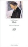 Lalla Romano - Maria