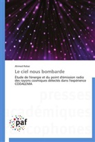Ahmed Rebai, Rebai-a - Le ciel nous bombarde