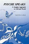 Ruddell Lockhart, Russell A. Lockhart, Russell Lockhart Lockhart - Psyche Speaks