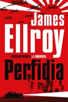 James Ellroy - Perfidia