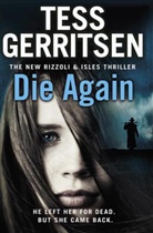 Tess Gerritsen - Die Again