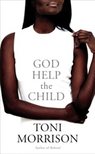 Toni Morrison - God Help the Child