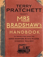Terry Pratchett - Mrs Bradshaw's Handbook