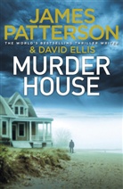 David Ellis, James Patterson - Murder House