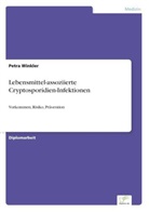 Petra Winkler - Lebensmittel-assoziierte Cryptosporidien-Infektionen
