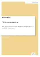 Rainer Müller - Wissensmanagement