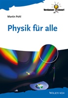Martin Pohl - Physik für alle