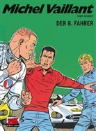 Jean Graton, Klaus D. Schleiter - Michel Vaillant - Der 8. Fahrer