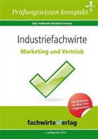 Reinhard Fresow - Industriefachwirte: Marketing und Vertrieb