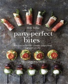 Milli Taylor, Helen Cathcart - Party-Perfect Bites