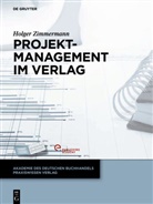 Holger Zimmermann - Projektmanagement im Verlag