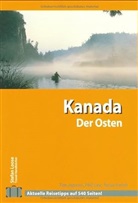 Stefan Loose Travel Handbücher Kanada: Der Osten