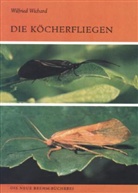 Wilfried Wichard - Die Köcherfliegen
