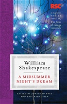 Jonathan Bate, Eric Rasmussen, W Shakespeare, William Shakespeare, Jonathan Bate, Eric Rasmussen - A Midsummer Night's Dream