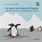 Carla Häfner, Eymard Toledo - Es tanzt ein kleiner Pinguin, m. Audio-CD