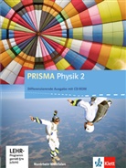 Prisma Physik, Ausgabe Nordrhein-Westfalen - Differenzierende Ausgabe - 2: PRISMA Physik 2. Differenzierende Ausgabe Nordrhein-Westfalen, m. 1 CD-ROM