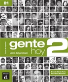 Gente hoy - 2: Libro del profesor