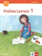 Margit Trumpes - Frohes Lernen, Fibel, Ausgabe 2014: Frohes Lernen 1. Ausgabe Bayern