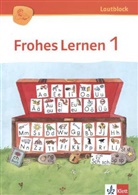 Frohes Lernen, Fibel, Ausgabe 2014: Frohes Lernen 1. Ausgabe Bayern
