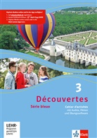 Découvertes - Série bleue - 3: Découvertes 3. Série bleue (ab Klasse 7)