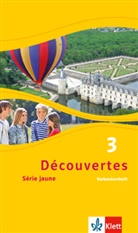 Découvertes - Série jaune - 3: Découvertes 3. Série jaune. Bd.3