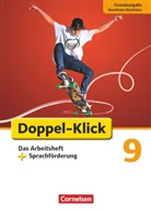 Angela Mari Adhikari, Angela Maria Adhikari, Angela Maria Adhikari, Werne Bentin, Werner Bentin, Christine Notthoff... - Doppel-Klick, Grundausgabe Nordrhein-Westfalen: Doppel-Klick - Das Sprach- und Lesebuch - Grundausgabe Nordrhein-Westfalen - 9. Schuljahr