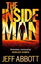 Jeff Abbott - The Inside Man