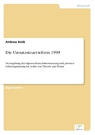 Andreas Bolik - Die Umsatzsteuerreform 1999