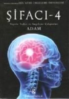 Adam, Adam McLeod - Sifaci - 4 Niyetle Tedavi ve Imgeleme Calismalari