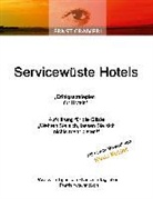 Ernst Crameri - Servicewüste Hotels