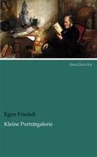 Egon Friedell - Kleine Porträtgalerie