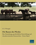 C G Wrangel, C. G. Wrangel, C.G. Wrangel, Carl G. von Wrangel - Die Rassen des Pferdes