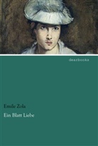 Emile Zola, Émile Zola - Ein Blatt Liebe