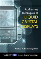 Temkar Ruckmongathan, Temkar N Ruckmongathan, Temkar N. Ruckmongathan, Tn Ruckmongathan, Ruckmongathan Temkar N. - Addressing Techniques of Liquid Crystal Displays