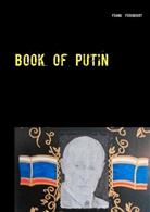 Frank Frühbrodt - Book of Putin