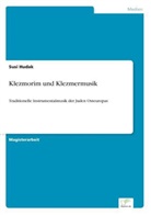 Susi Hudak - Klezmorim und Klezmermusik