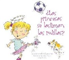 Carmela Coyle, Carmela Lavigna Coyle, Carl Gordon, Mike Gordon - ¿Las princesas se lastiman las rodillas?