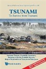 Fumihiko Imamura, Kazumasa Katoh, Yoshiaki Kawata, Susumu Murata, Fumihiko Imamura Et Al Susumu Murata, Shigeo Tahashi... - TSUNAMI