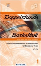 Brau, Reine Braun, Reiner Braun, Goris, Ank Goriss, Anke Goriss... - Doppelstunde Basketball, m. 1 CD-ROM