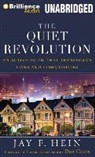 Jay Hein, Jay F. Hein, Fred Stella, Fred Stella - The Quiet Revolution: An Active Faith That Transforms Lives and Communities (Hörbuch)