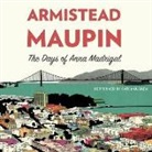 Armistead Maupin, Kate Mulgrew - The Days of Anna Madrigal (Hörbuch)