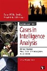 Sarah M. Pherson Beebe, Sarah Miller Beebe, Sarah Miller Miller Beebe, Sarah Miller Miller Pherson Beebe, Sarah Miller Pherson Beebe, Beebe Sarah Miller... - Cases in Intelligence Analysis