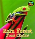 Angela Royston - Rain Forest Food Chains