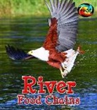 Angela Royston - River Food Chains