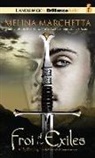 Melina Marchetta, Melina/ Cartwright Marchetta, Grant Cartwright, Grant Cartwright - Froi of the Exiles (Audio book)